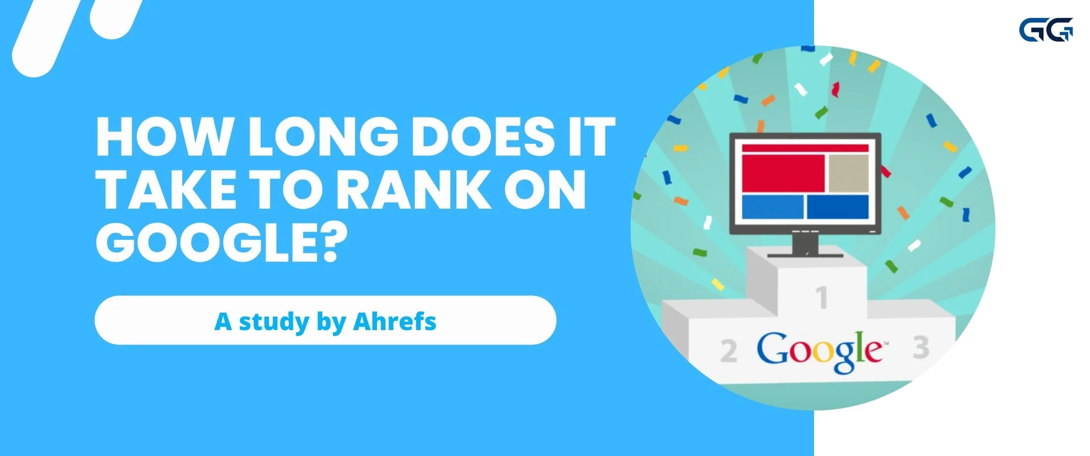 How long does it take to rank on Google
