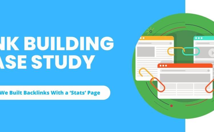 Link Building Case Study